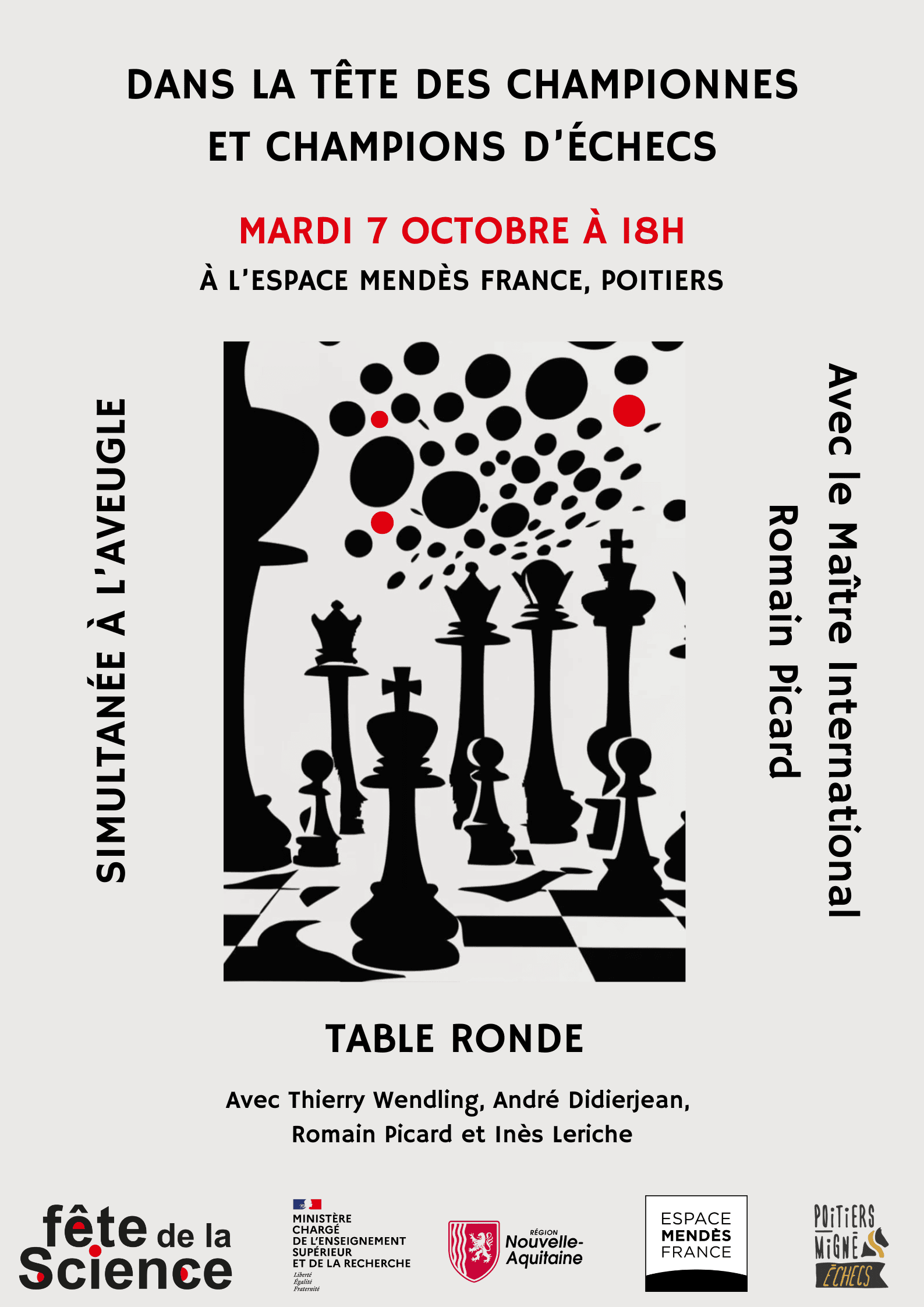 Poitiers-Migné fête la science avec l'Espace Mendès France - une simultanée à l’aveugle avec le Maître International Romain Picard suivie d’une table ronde intitulée « dans la tête des championnes et champions d’échecs »